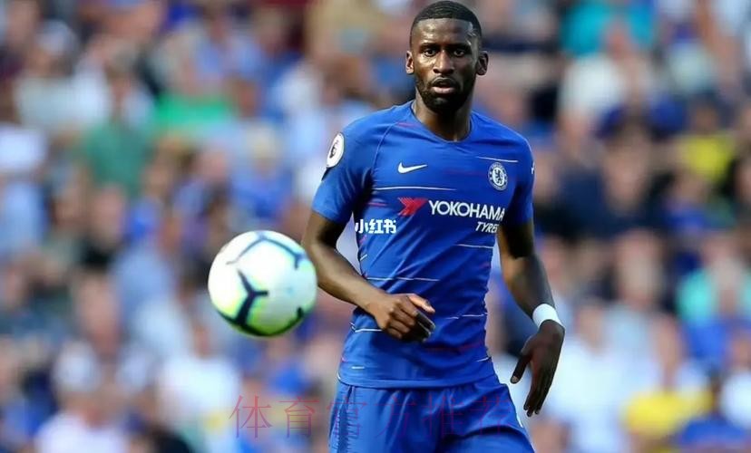 吕迪格将在几周内决定未来 皇马巴黎尤文有意免签 吕迪格将在几周内决定未来 皇马巴黎尤文有意免签